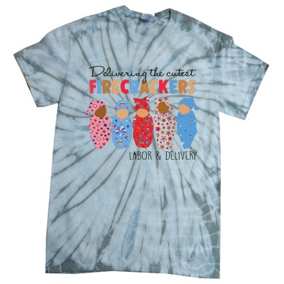 Delivering Cutest Firecrackers Labor Delivery Tie-Dye T-Shirt