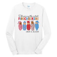 Delivering Cutest Firecrackers Labor Delivery Tall Long Sleeve T-Shirt