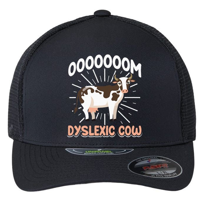 Dyslexic Cow Funny Dyslexia Flexfit Unipanel Trucker Cap