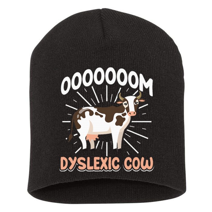 Dyslexic Cow Funny Dyslexia Short Acrylic Beanie