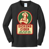 Dickens Cider Fun And Cheeky Innuendo Double Entendre Pun Kids Long Sleeve Shirt