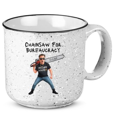 D.O.G.E. Chainsaw For Bureaucracy Meme Political Humor 15oz Campfire Ceramic Mug