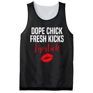 Dope Chick Fresh Kicks Lipstick Funny Saying Mesh Reversible Basketball Jersey Tank