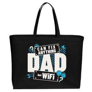 Dad Can Fix Anything But Wifi Fathers Day Funny Dad Cotton Canvas Jumbo Tote