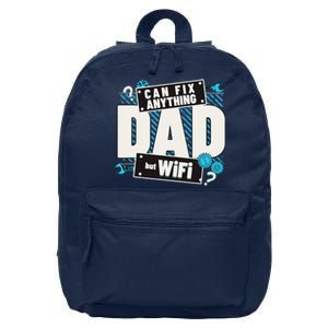 Dad Can Fix Anything But Wifi Fathers Day Funny Dad 16 in Basic Backpack