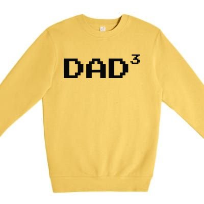 Dad Cubed Father Of Three Funny Math Fathers Day Equation Premium Crewneck Sweatshirt