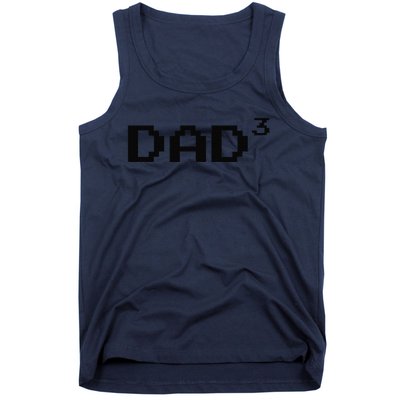 Dad Cubed Father Of Three Funny Math Fathers Day Equation Tank Top