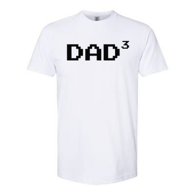 Dad Cubed Father Of Three Funny Math Fathers Day Equation Softstyle CVC T-Shirt