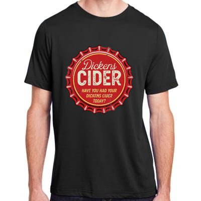 Dickens Cider Fun Bottle Top Pun Design Cheeky Innuendo Adult ChromaSoft Performance T-Shirt