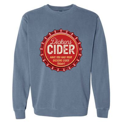 Dickens Cider Fun Bottle Top Pun Design Cheeky Innuendo Garment-Dyed Sweatshirt