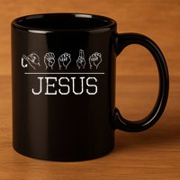 Deaf Christian Faith Name Of Jesus ASL Sign Language 11oz C Handle Ceramic Mug