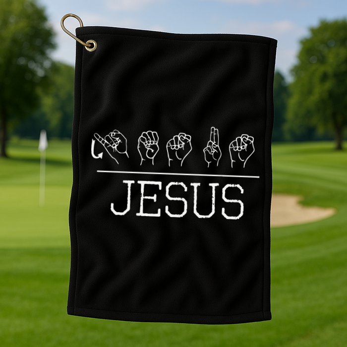 Deaf Christian Faith Name Of Jesus ASL Sign Language Golf Towel