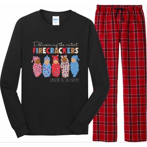 Delivering Cutest Firecrackers Funny L&D Nurse 4th Of Long Sleeve Pajama Set