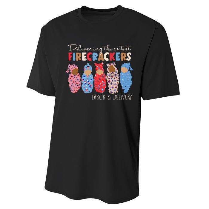 Delivering Cutest Firecrackers Funny L&D Nurse 4th Of Performance Sprint T-Shirt