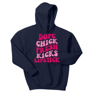 Dope Chick Fresh Kicks Lipstick Funny Saying Kids Hoodie