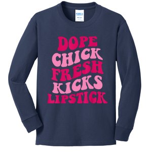 Dope Chick Fresh Kicks Lipstick Funny Saying Kids Long Sleeve Shirt