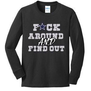 Dallas Football Fuck Around And Find Out Trending Design Kids Long Sleeve Shirt