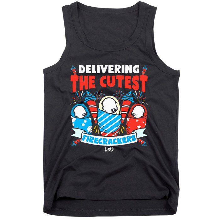 Delivering Cutest Firecrackers Funny L&D Nurse 4th of July Tank Top