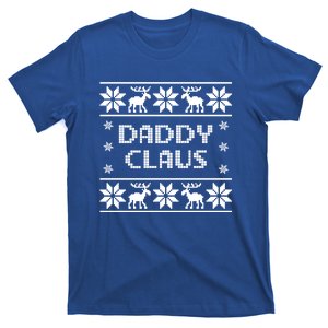 Daddy Claus Funny Christmas Ugly Style Father Dad Gift T-Shirt