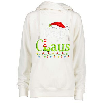 Dad Claus Family Santa Christmas Idea Matching Xmas Womens Funnel Neck Pullover Hood