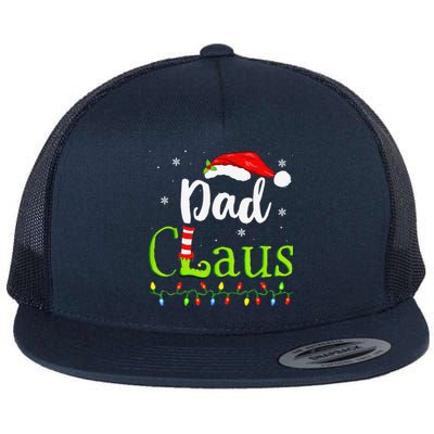 Dad Claus Family Santa Christmas Idea Matching Xmas Flat Bill Trucker Hat