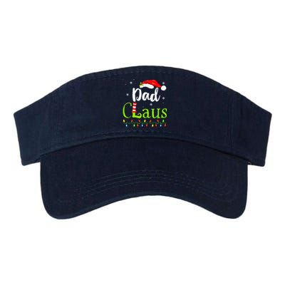 Dad Claus Family Santa Christmas Idea Matching Xmas Valucap Bio-Washed Visor