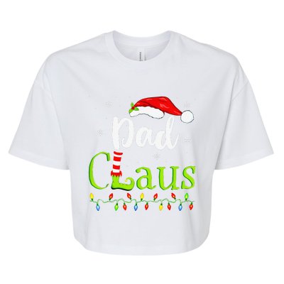 Dad Claus Family Santa Christmas Idea Matching Xmas Bella+Canvas Jersey Crop Tee