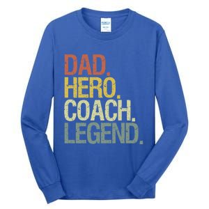 Dad Coach Gift Tall Long Sleeve T-Shirt