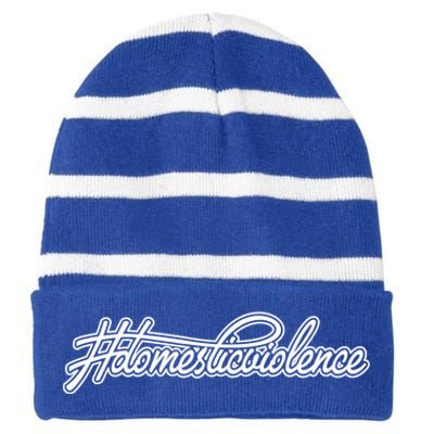 #Domesticviolence Cute Gift Domestic Violence Awareness Funny Gift Striped Beanie with Solid Band