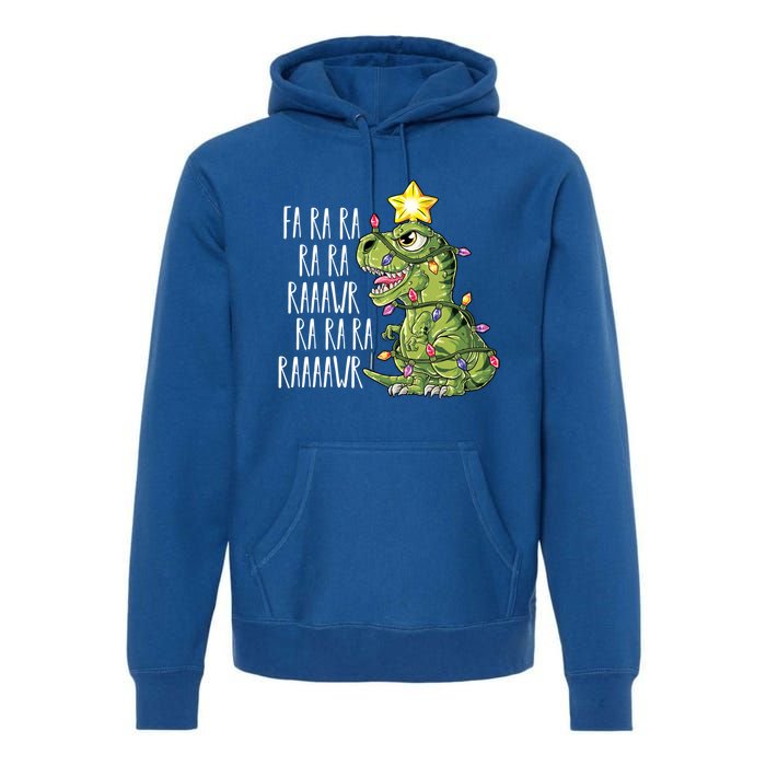 Dinosaur Christmas Gift Fa Ra Ra Rawr Tree Rex Xmas Gift Premium Hoodie