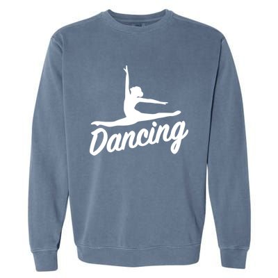 Dancing Cool Gift Garment-Dyed Sweatshirt