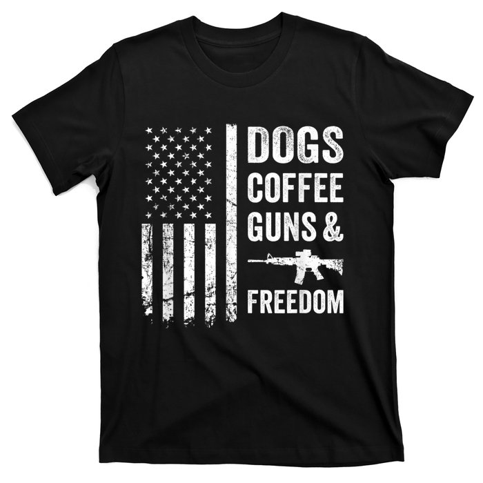 DOGS COFFEE GUNS & FREEDOM Funny Pro Gun American Flag T-Shirt