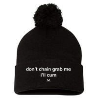 DonT Chain Grab Me ILl Cum Pom Pom 12in Knit Beanie