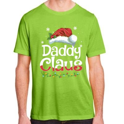 Daddy Claus Gift Funny Matching Group Family Christmas Cute Gift Adult ChromaSoft Performance T-Shirt