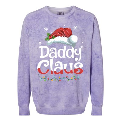 Daddy Claus Gift Funny Matching Group Family Christmas Cute Gift Colorblast Crewneck Sweatshirt