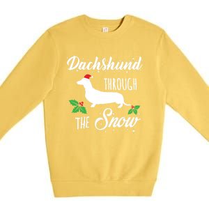 Dachshund Christmas Gift Dachshund Through Snow Dog Tee Gift Premium Crewneck Sweatshirt