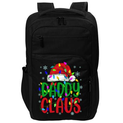 Daddy Claus Gift Christmas Lights Pajama Matching Family Cute Gift Impact Tech Backpack