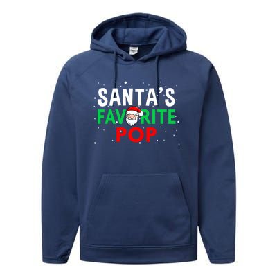 Dad Christmas Gift SantaS Favorite Pop Gift Performance Fleece Hoodie