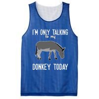 Donkey Cute Gift Only Talking To My Donkey Gift Mesh Reversible Basketball Jersey Tank