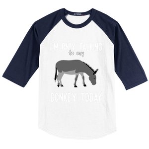 Donkey Cute Gift Only Talking To My Donkey Gift Baseball Sleeve Shirt