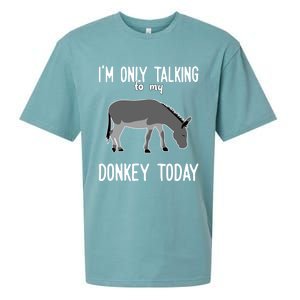 Donkey Cute Gift Only Talking To My Donkey Gift Sueded Cloud Jersey T-Shirt