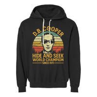 D.B. Coopers Hide And Seek Champion Since 1971 Db Cooper Garment-Dyed Fleece Hoodie