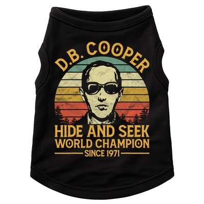 D.B. Coopers Hide And Seek Champion Since 1971 Db Cooper Doggie Tank