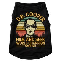 D.B. Coopers Hide And Seek Champion Since 1971 Db Cooper Doggie Tank