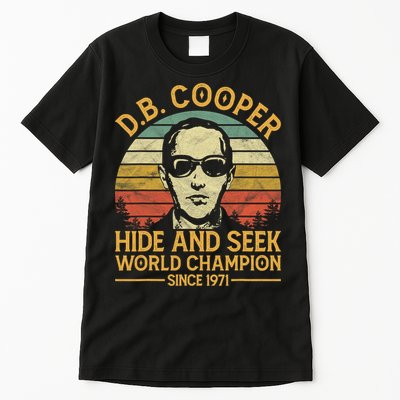 D.B. Coopers Hide And Seek Champion Since 1971 Db Cooper Tall T-Shirt