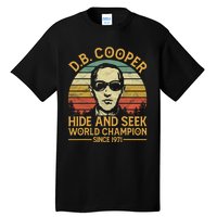 D.B. Coopers Hide And Seek Champion Since 1971 Db Cooper Tall T-Shirt