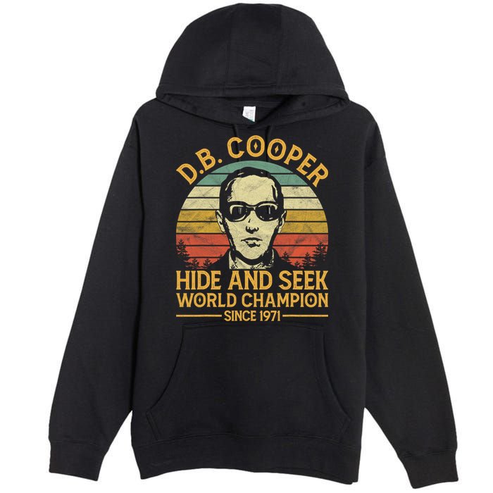 D.B. Coopers Hide And Seek Champion Since 1971 Db Cooper Premium Pullover Hoodie