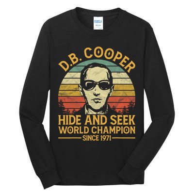 D.B. Coopers Hide And Seek Champion Since 1971 Db Cooper Tall Long Sleeve T-Shirt