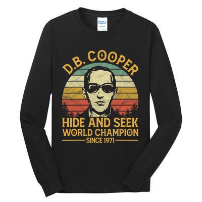 D.B. Coopers Hide And Seek Champion Since 1971 Db Cooper Tall Long Sleeve T-Shirt