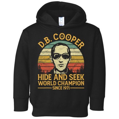 D.B. Coopers Hide And Seek Champion Since 1971 Db Cooper Toddler Hoodie